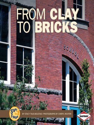 cover image of From Clay to Bricks